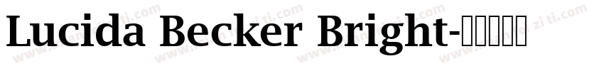 Lucida Becker Bright字体转换